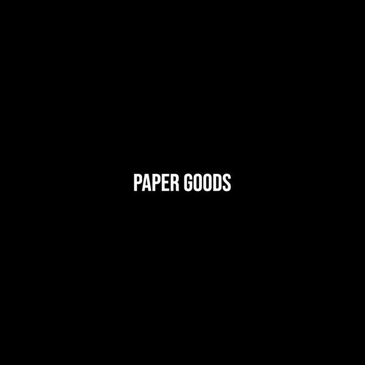 Paper Goods