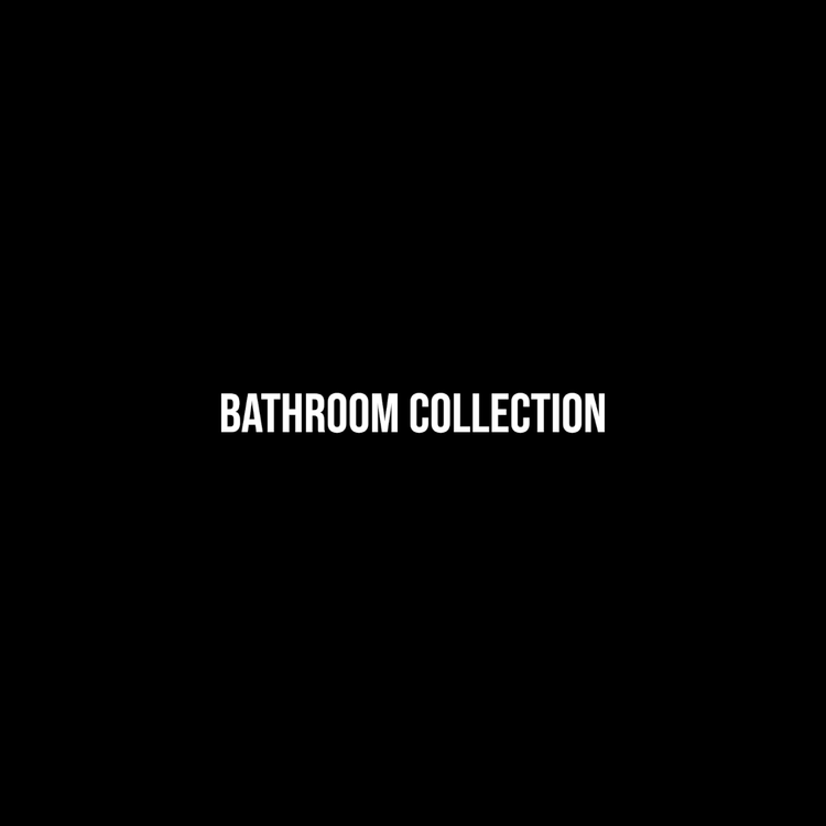 Bathroom Collection