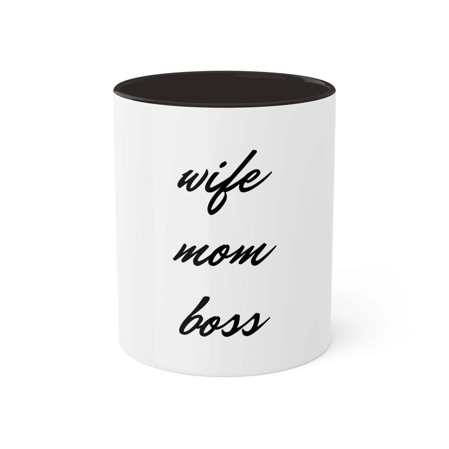 Wife, mom, boss black and white  Mugs, 11oz
