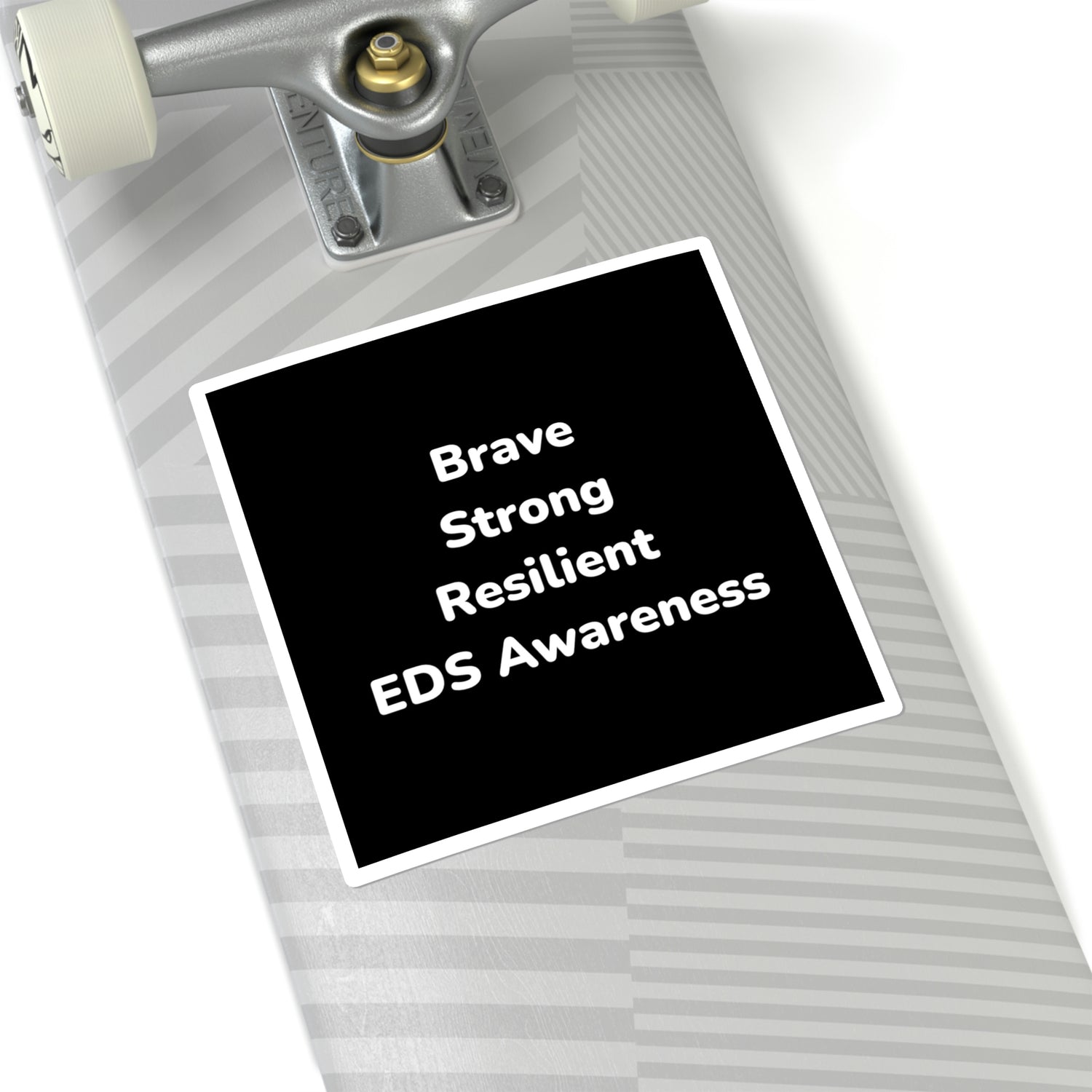 Brave, Strong, Resilient EDS Awareness Square Stickers