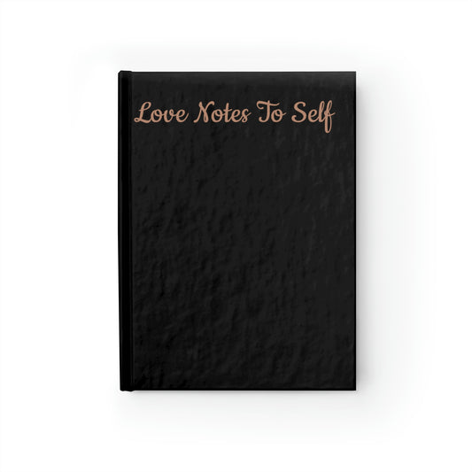 Love Notes To Self - in black - Journal - Ruled Line