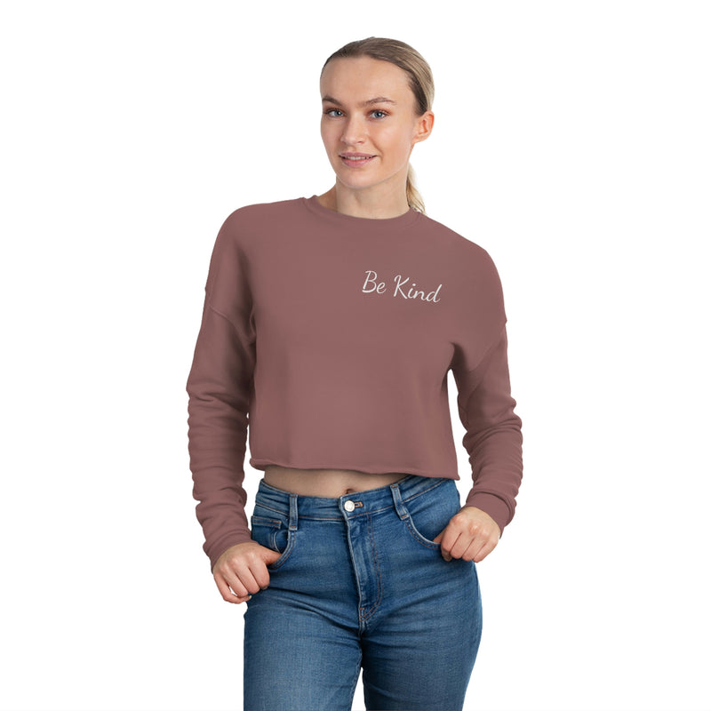Be Kind Women's Cropped Sweatshirt