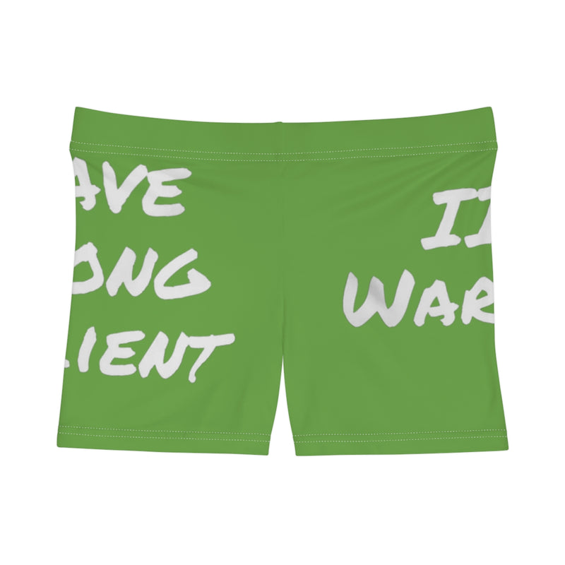 Brave, Strong, Resilient, IIH, Warrior - Green- Women's Shorts