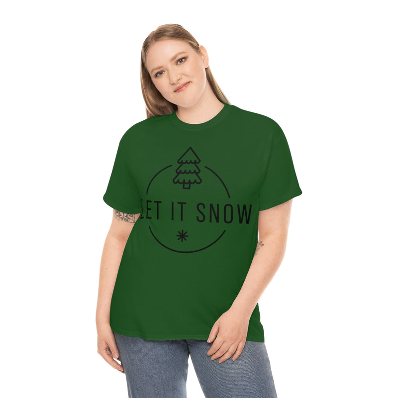 Let it Snow T-shirt unisexe