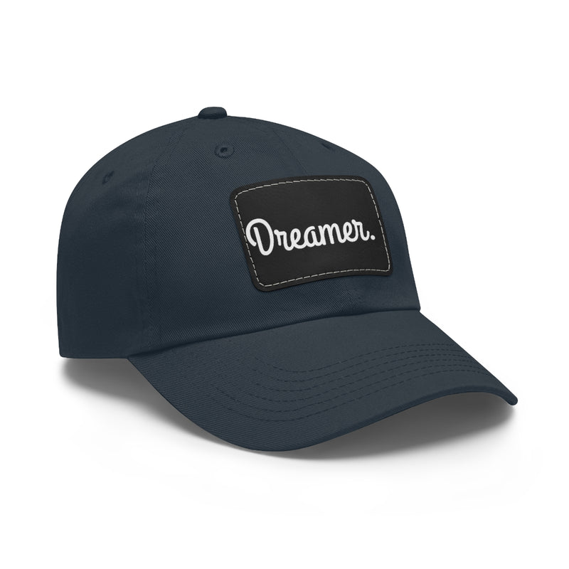 Dreamer. White Lettering. Dad Hat with Leather Patch